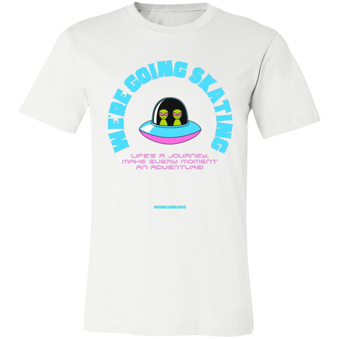 We're Going Skating Short-Sleeve T-Shirt